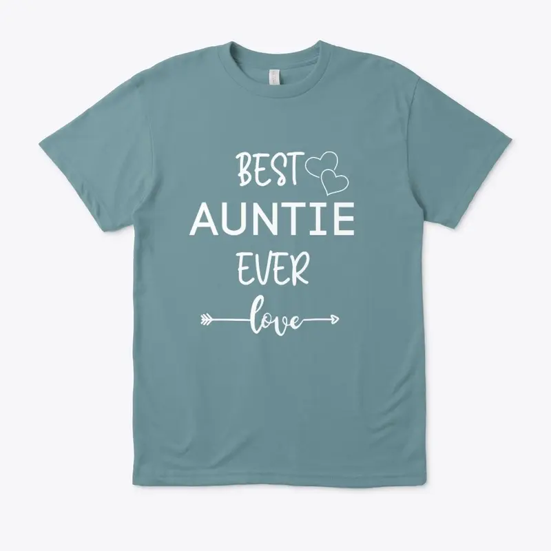 Best Auntie Ever Women's T-Shirt 