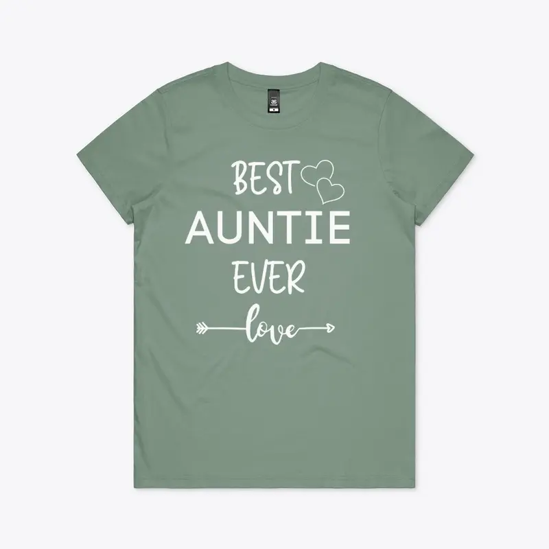 Best Auntie Ever Women's T-Shirt 